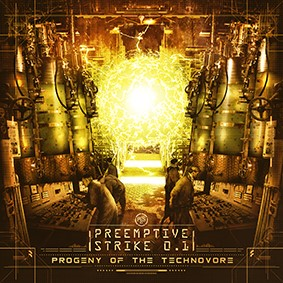 Preemptive Strike 1.0: PROGENY OV THE TECHNOVORE (LIMITED) CD - Click Image to Close