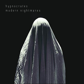 Hypnocrates: MODERN NIGHTMARES CD - Click Image to Close
