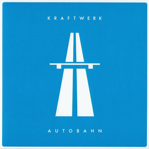 Kraftwerk: AUTOBAHN REMASTERED (BLUE) VINYL LP - Click Image to Close