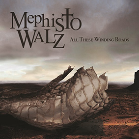 Mephisto Walz: ALL THESE WINDING ROADS CD - Click Image to Close