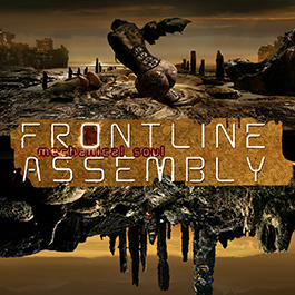 Front Line Assembly: MECHANICAL SOUL CD - Click Image to Close