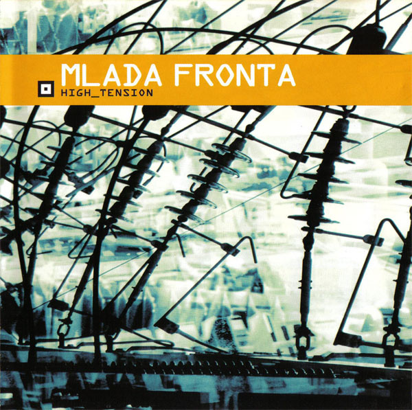 Mlada Fronta: HIGH TENSION (OPEN WAREHOUSE FIND) CD [WF] - Click Image to Close