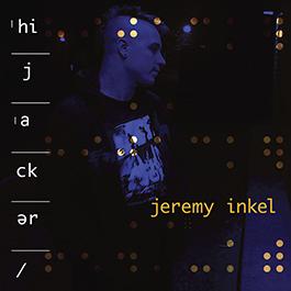 Jeremy Inkel: HIJACKER CD - Click Image to Close