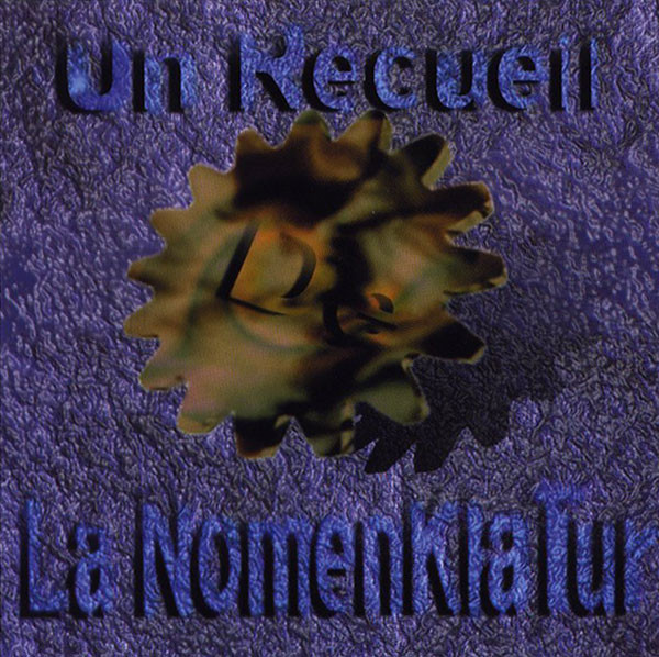 La Nomenklatur - UN RECUEIL DE LA NOMENKLATUR CD [WF] - Click Image to Close