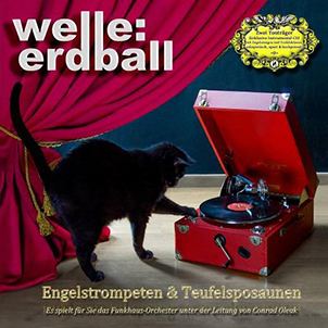 Welle:Erdball: ENGELSTROMPETEN & TEUFELSPOSANUNEN 2CD - Click Image to Close
