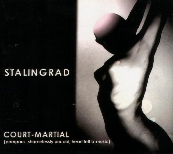 Stalingrad: COURT-MARTIAL (BLACK) VINYL LP - Click Image to Close
