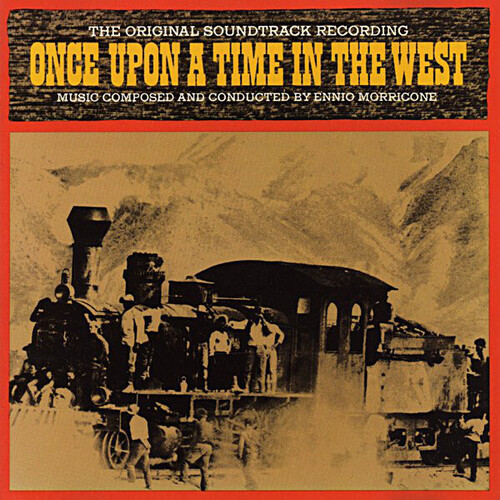 Ennio Morricone: ONCE UPON A TIME IN THE WEST OST (CLEAR) VINYL LP - Click Image to Close