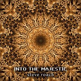 Steve Roach: INTO THE MAJESTIC CD - Click Image to Close