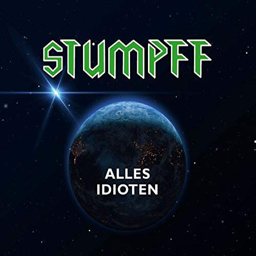 Stumpff: ALLES IDIOTEN CD - Click Image to Close