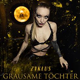 Grausame Tochter: ZYKLUS (LIMITED) 2CD - Click Image to Close