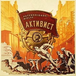 Patenbrigade: Wolff: AKTIVIST (LIMITED) CD - Click Image to Close