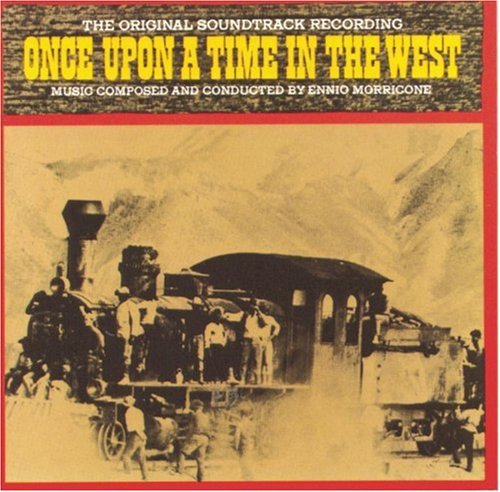 Ennio Morricone: ONCE UPON A TIME IN THE WEST OST CD - Click Image to Close