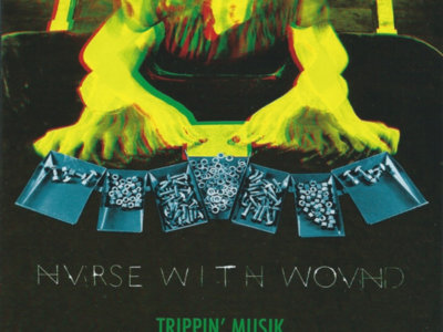 Nurse With Wound: TRIPPIN' MUSIK VINYL 2CD - Click Image to Close