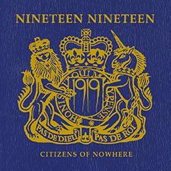 1919: CITIZENS OF NOWHERE CD - Click Image to Close