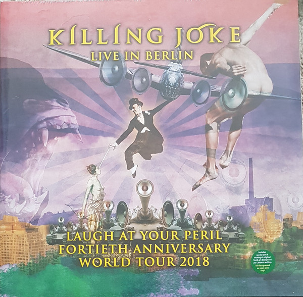 Killing Joke: LIVE IN BERLIN LAUGH AT YOUR OWN PERIL 2CD - Click Image to Close