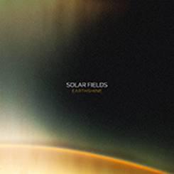 Solar Fields: EARTHSHINE (2022 EDITION) CD - Click Image to Close