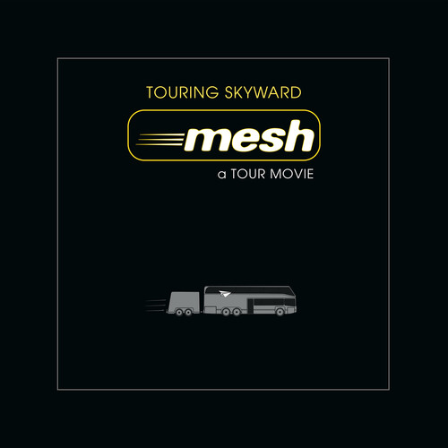 Mesh: TOURING SKYWARD BLU-RAY + 2CD - Click Image to Close