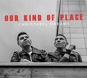 Christabel Dreams: OUR KIND OF PLACE CD - Click Image to Close