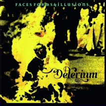 Delerium: FACES FORMS AND ILLUSIONS CD - Click Image to Close