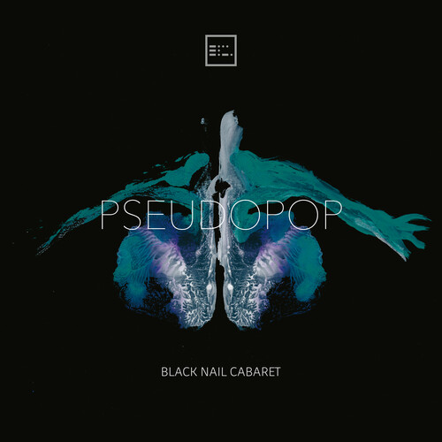 Black Nail Cabaret: PSEUDOPOP CD - Click Image to Close