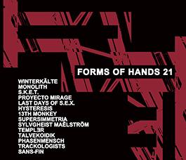 Various Artists: Forms of Hands 21 (LIMITED) CD - Click Image to Close