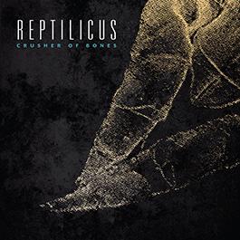 Reptilicus: CRUSHER OF BONES CD - Click Image to Close