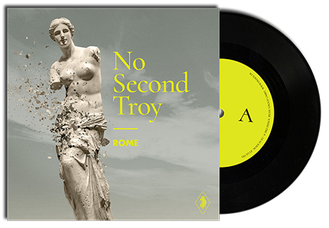 Rome: NO SECOND TROY (LIMITED) VINYL 7" - Click Image to Close