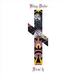 King Dude: DEATH CD - Click Image to Close