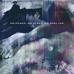 European Ghost: NO PEACE, NO SLEEP, NO SHELTER (LIMITED BLACK) CD - Click Image to Close