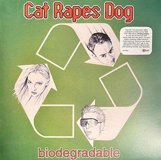 Cat Rapes Dog: BIODEGRADABLE (LIMITED) VINYL LP - Click Image to Close
