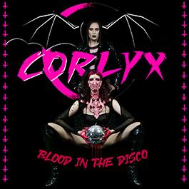 Corlyx: BLOOD IN THE DISCO CD - Click Image to Close
