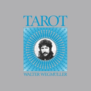 Walter Wegmuller: TAROT 2CD - Click Image to Close