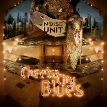 Noise Unit: CHEEBA CITY BLUES (LIMITED SOLID YELLOW) VINYL 2XLP - Click Image to Close