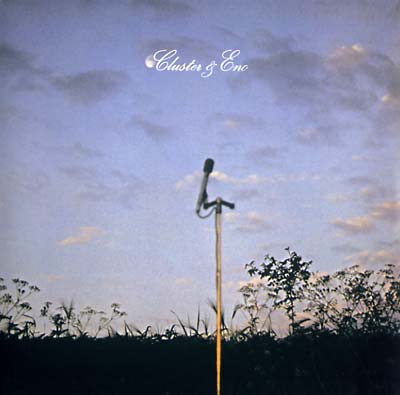 Cluster & Eno: CLUSTER & ENO VINYL LP - Click Image to Close