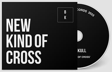 Buzz Kull: NEW KIND OF CROSS (LIMITED) CD - Click Image to Close
