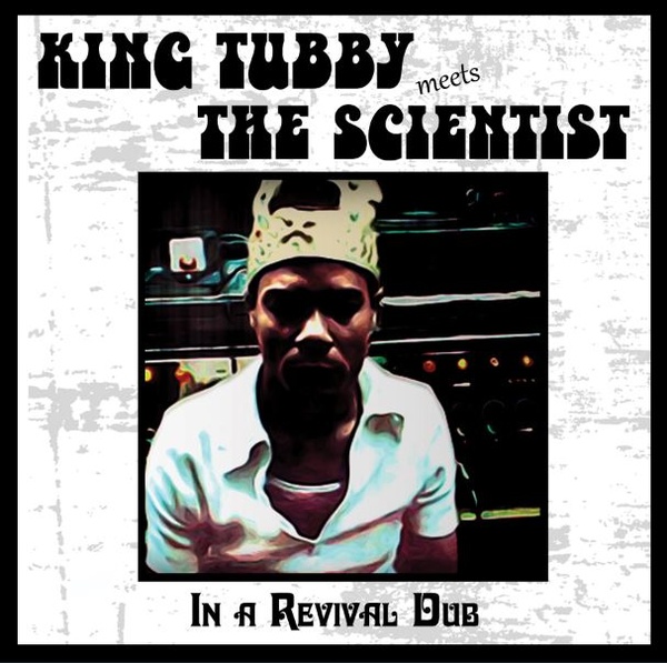 King Tubby: IN A REVIVAL DUB VINYL LP - Click Image to Close