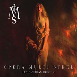 Opera Multi Steel: LES PASSIONS TRISTES (LIMITED GOLD) VINYL LP - Click Image to Close
