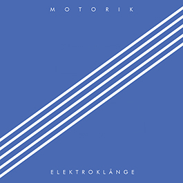 Elektroklange: MOTORIK CD (PREORDER, EXPECTED EARLY JUNE) - Click Image to Close