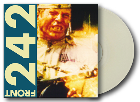 Front 242: POLITICS OF PRESSURE (CRYSTAL CLEAR) VINYL 12" (PREORDER, EXPECTED MID JUNE) - Click Image to Close